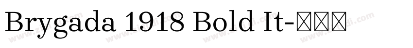 Brygada 1918 Bold It字体转换